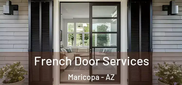  French Door Services Maricopa - AZ
