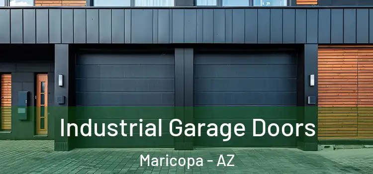  Industrial Garage Doors Maricopa - AZ