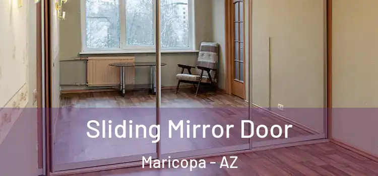  Sliding Mirror Door Maricopa - AZ